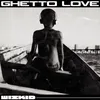 About Ghetto Love Song