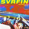 About SVRFIN Song