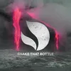 About Shake That Bottle Song