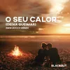 O Seu Calor (Deixa Queimar) [Dani Rocco Remix] Extended Mix