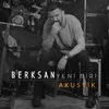 Yeni Biri Akustik