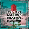 About Open Your Eyes (Extended Mix) Song