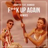 F**k Up Again (Dave Crusher Remix)