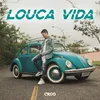 Louca Vida