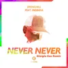 Never Never Giorgio Gee Extended Remix