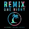 One Night (Hollaphonic VIP Remix) [Radio Edit]