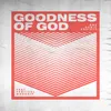 About Goodness of God Song