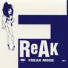 Freak Mode-Triple XXX Remix