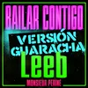 Bailar Contigo Leeb Remix