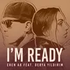 About I'm Ready Song