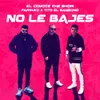 About No Le Bajes Song