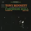 (I Left My Heart) In San Francisco (Live at Carnegie Hall, New York, NY - June 1962)