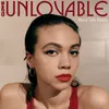 Unlovable (Mood Talk Remix)