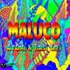Maluco-Original Mix