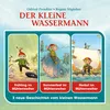 Der kleine Wassermann erwacht