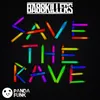 Save The Rave-Original Mix