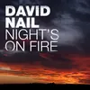 About Night's On Fire Song