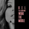 About Work The Middle Song
