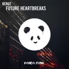 About Future Heartbreaks Song