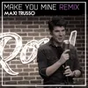 Make You Mine-Novesc Remix