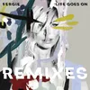 Life Goes On-NOTD Remix
