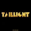Taillight-Radio Edit