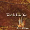 Who Is Like You