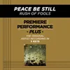 Peace Be Still-Medium Key Performance Track With Background Vocals