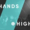 About Hands High Song