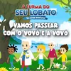 Vamos Passear Com O Vovô E A Vovó