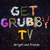 Get Grubby TV Theme