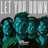 About Let You Down Song