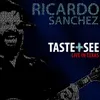 Taste + See-Reprise/Live