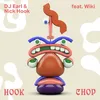 About Hook Chop Song