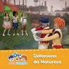 Defensores Da Natureza