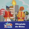 About Olimpiada Dos Bichos Song