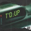 About T'd Up Song