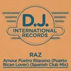 Amour Puetro Riqueno-Spanish Club Mix