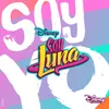 Soy Yo-From "Soy Luna – Modo Amar"