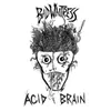 Acid Brain