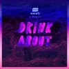 About Drink About Song