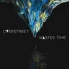 About Wasted Time Song