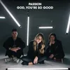 About God, You’re So Good Radio Version Song