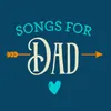 Song For Dad