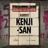 About Kenji-San Song