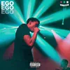 About Ego Song