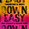 Down Easy-Henry Fong Remix