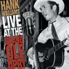 Lovesick Blues-Live At The Grand Ole Opry/1949