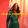 About Love Has All Been Done Before Song