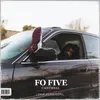 About Fo Five Song